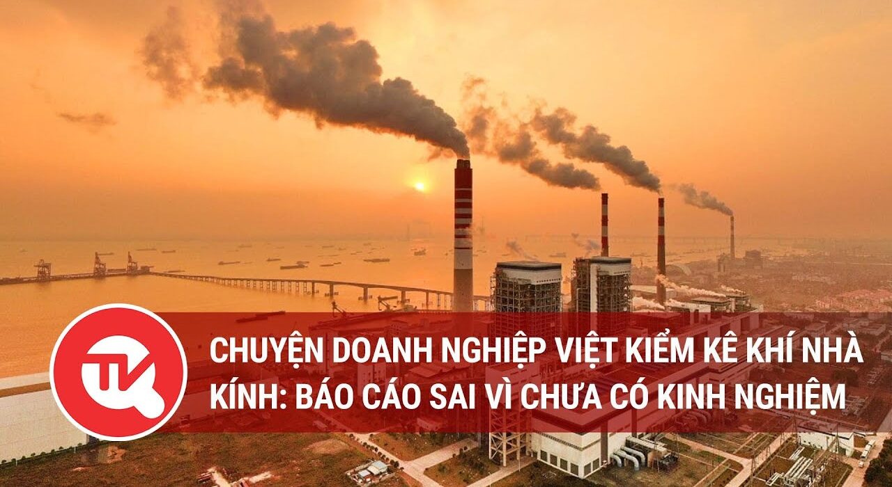báo cáo Kiểm kê khí nhà kính ở Việt Nam: Các loại hình kinh doanh và yêu cầu
